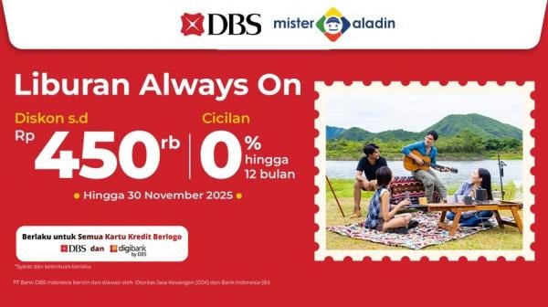 Promo Liburan Hemat: Mister Aladin & digibank/DBS Bikin Nyaman!