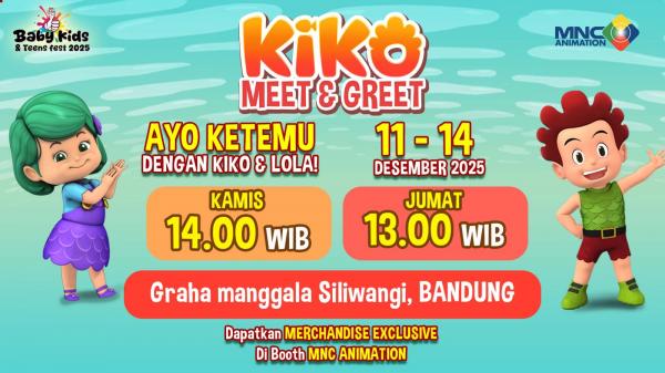 Jangan Sampai Ketinggalan! KIKO dan LOLA Hadir di Baby Kids & Teens Fest Bandung 11